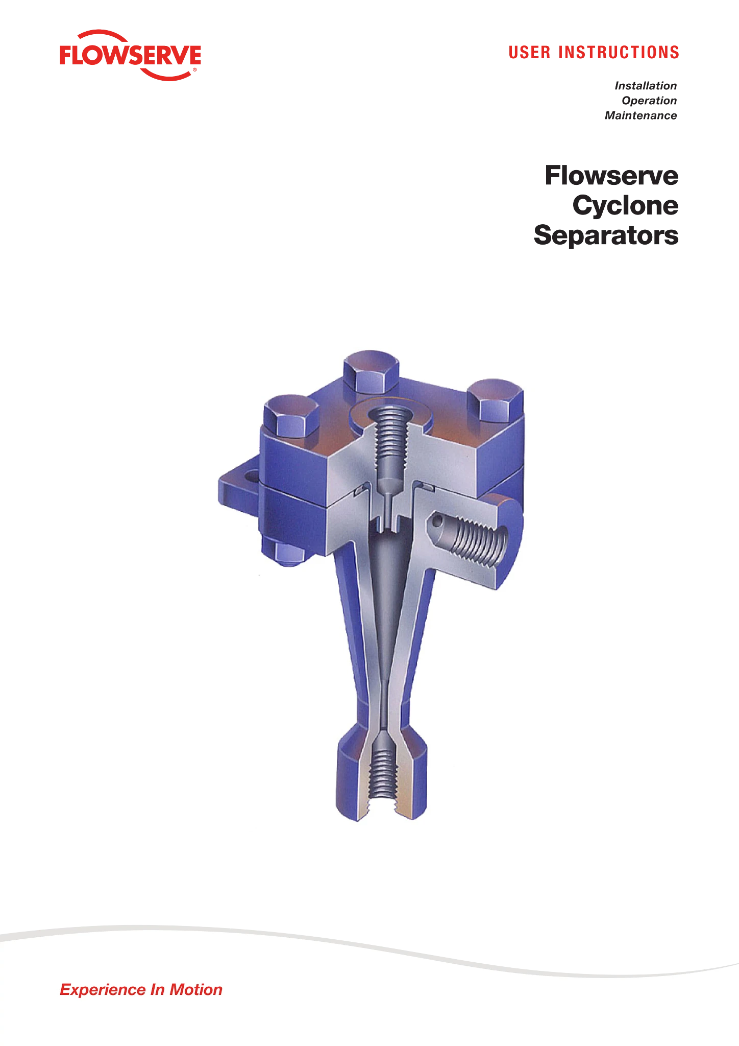Flowserve 旋风分离器 - 安装、操作和维护手册